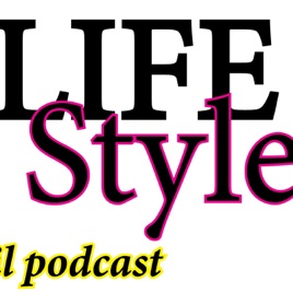 Lifestyle ..... Il podcast