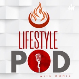 Lifestyle Podcast