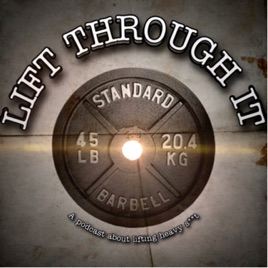 Lift Through It