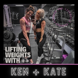Lifting Weights with Ken and Kate