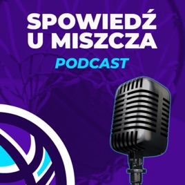 Spowiedź u Miszcza