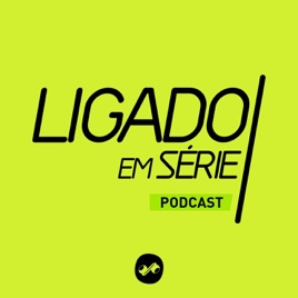 Ligado em Série