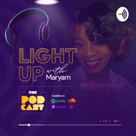 Light Up With Maryam!