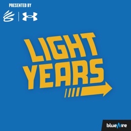 Light Years: A Golden State Warriors Pod
