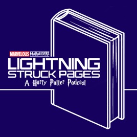 Lightning Struck Pages: A Harry Potter Podcast