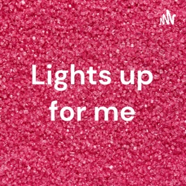 Lights up for me