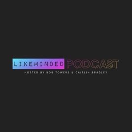 Likeminded Podcast