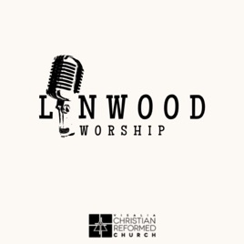 Linwood Worship