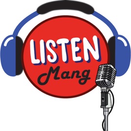 Listen Mang