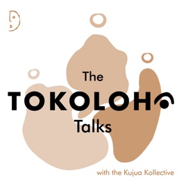 Listen - The Tokoloho Talks