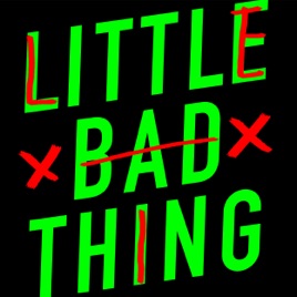 Little Bad Thing