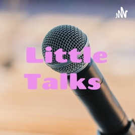 Little Talks