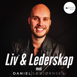 Liv & Lederskap med Daniel Sæbjørnsen