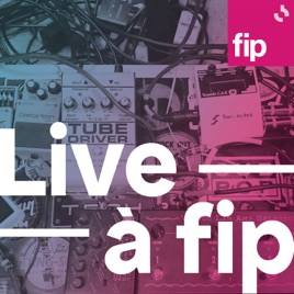 Live à Fip