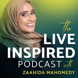 Live Inspired with Zaahida