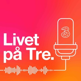 Livet på Tre