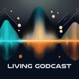 Living GodCast