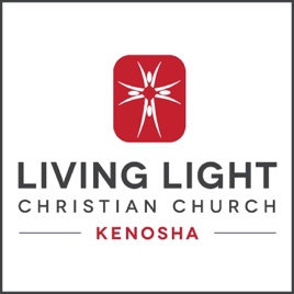 Living Light Christian Church, Kenosha