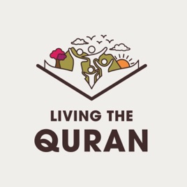 Living the Qur'an Podcast