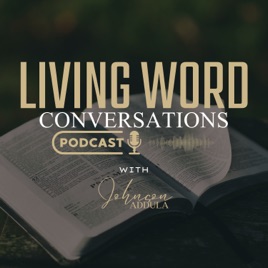 Living Word Conversations
