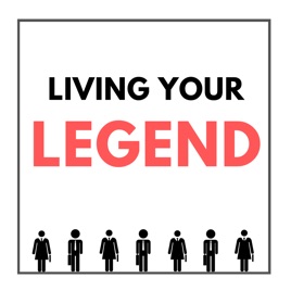 Living Your Legend