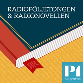 Radioföljetongen & Radionovellen