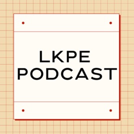 LKPE PODCAST