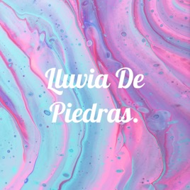 Lluvia De Piedras.