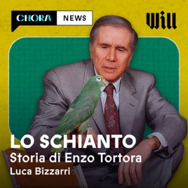 Lo Schianto - Storia di Enzo Tortora