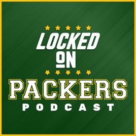 Locked On Packers - Daily Podcast On The Green Bay Packers