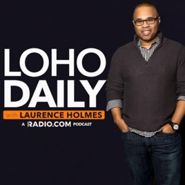 LoHo Daily with Laurence Holmes