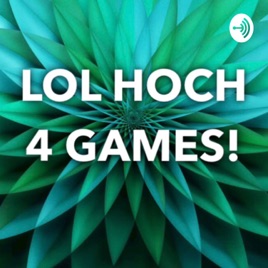 LOL_Hoch_4‘s Brawl-Podcast