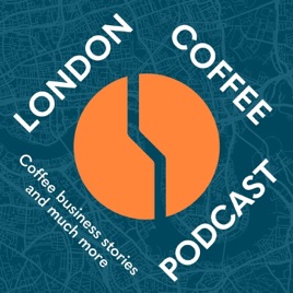 London Coffee Podcast