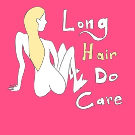 Long Hair Do Care