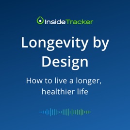 Longevity by Design
