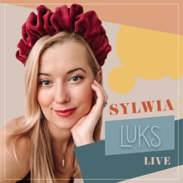 Looks by Luks - Sylwia Luks Live