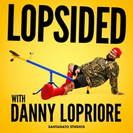 Lopsided With Danny Lopriore