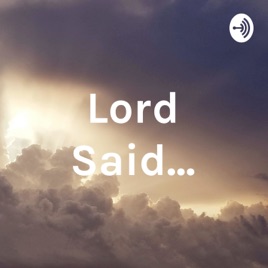 Lord Said...