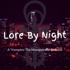 Lore By Night