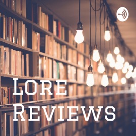 Lore Reviews