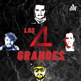 Los 4 Grandes - 22/ 08/ 2021