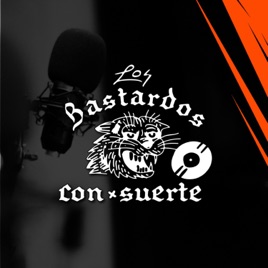 Los Bastardos Con Suerte