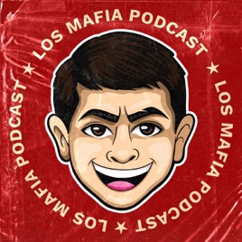 LOS MAFIA PODCAST ⭐️