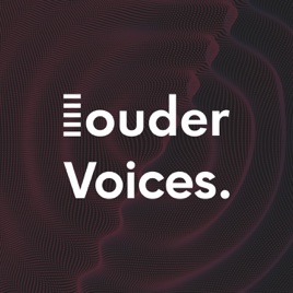 Louder Voices