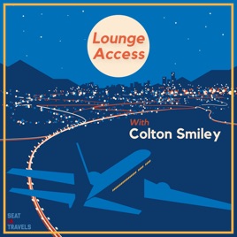 Lounge Access Podcast
