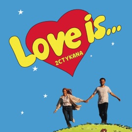 Love is - 2Стукана