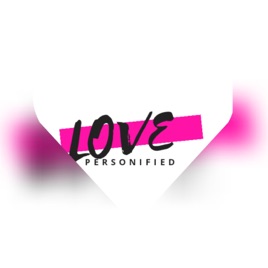 Love Personified