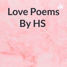 Love Poems By HS