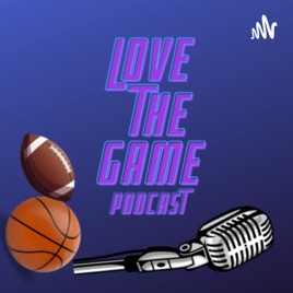 Love The Game