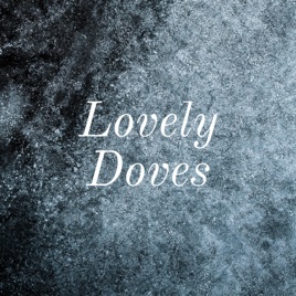 Lovely Doves